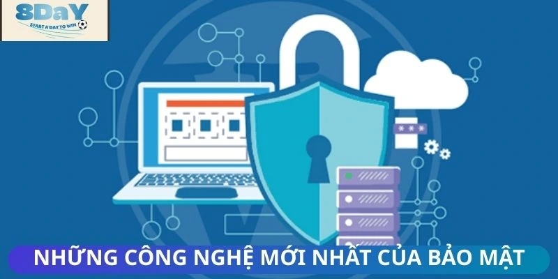 Giới thiệu 3 công nghệ mới nhất của sân chơi